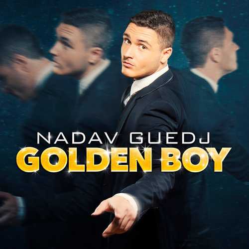Музика Nadav Guedj - Golden Boy (Евровидение 2015 Израиль)