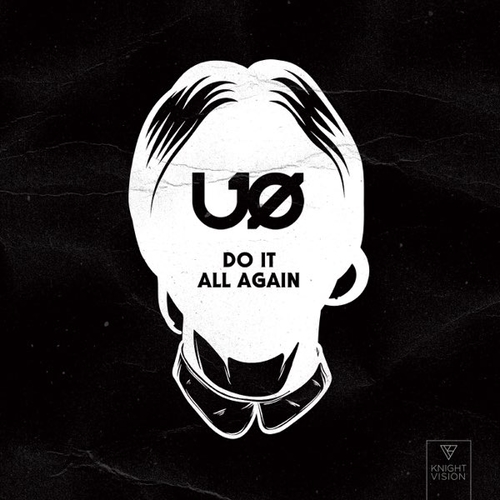 Музика U.O. - Do It All Again