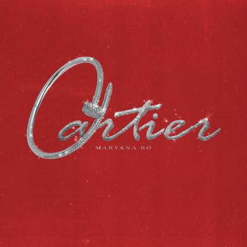 Музика Maryana Ro - Cartier