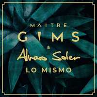 Maitre Gims от Lo Mismo (feat. Alvaro Soler)