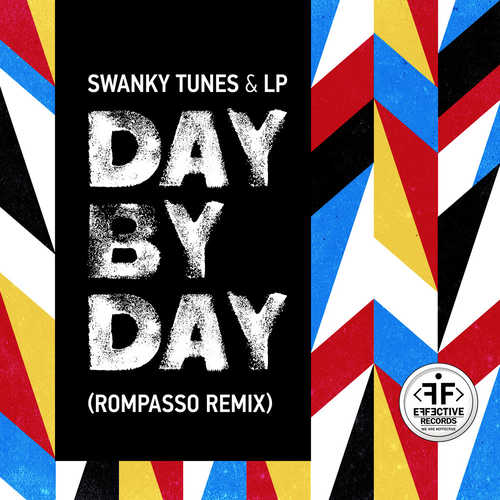 Музика Swanky Tunes & LP - Day By Day (Rompasso Remix)