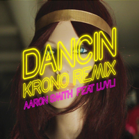 Aaron Smith feat. Luvli от Dancin (Krono Remix)