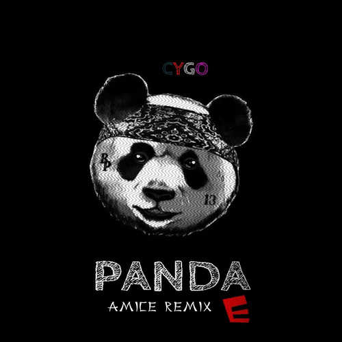 Музика CYGO - Panda E (Amice Remix)