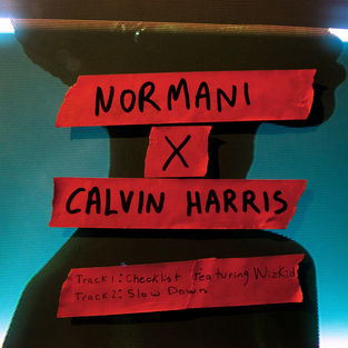 Музика Normani - Slow Down (feat. Calvin Harris)