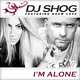 DJ Shog feat. Drew Love от I'm Alone (Radio Edit)