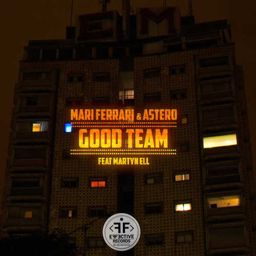 Музика Mari Ferrari - Good Team (feat. Martyn Ell)