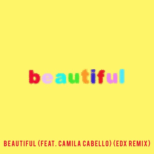 Музика Bazzi Feat. Camila Cabello - Beautiful (Edx's Ibiza Sunrise Remix)