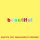 Bazzi Feat. Camila Cabello от Beautiful (Edx's Ibiza Sunrise Remix)