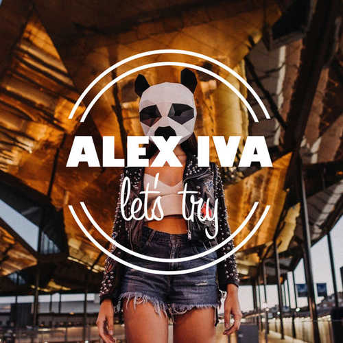 Музика Alex Iva - Let's Try (feat. Dominic)