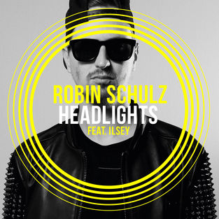 Музика Robin Schulz - Headlights (feat. Ilsey)