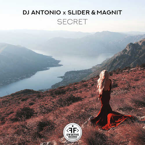 Музика DJ Antonio - Secret (feat. Slider & Magnit)