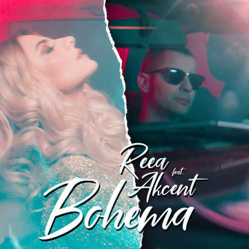 Музика REEA - Bohema (feat. Akcent)