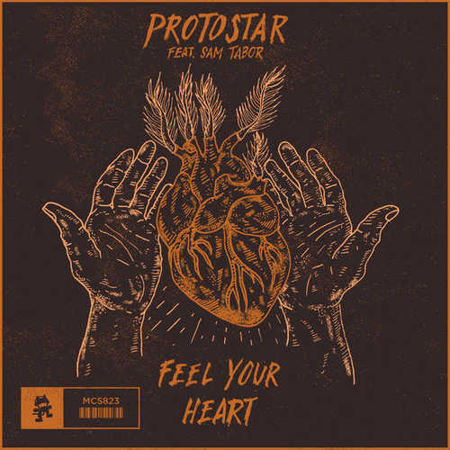 Музика Protostar - Feel Your Heart (feat. Sam Tabor)