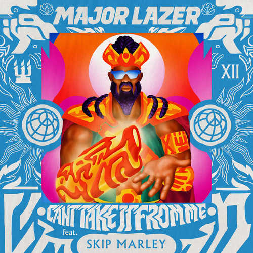 Музика Major Lazer - Can't Take It From Me (feat. Skip Marley)
