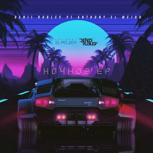 Музика Denis Rublev - Ночное Рандеву (feat. Anthony El Mejor)