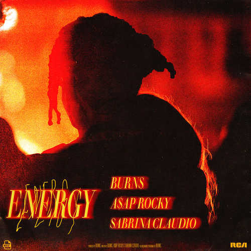 Музика BURNS & A$AP Rocky - Energy (feat. Sabrina Claudio)