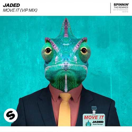 Музика Jaded - Move It (VIP Extended Mix)