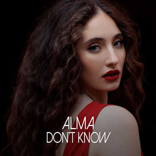 Музика ALMA - Don't Know