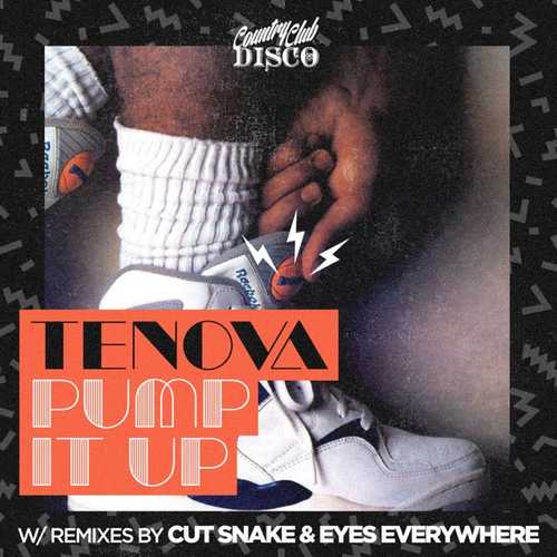 Музика Tenova - Pump It Up (Cut Snake Remix)