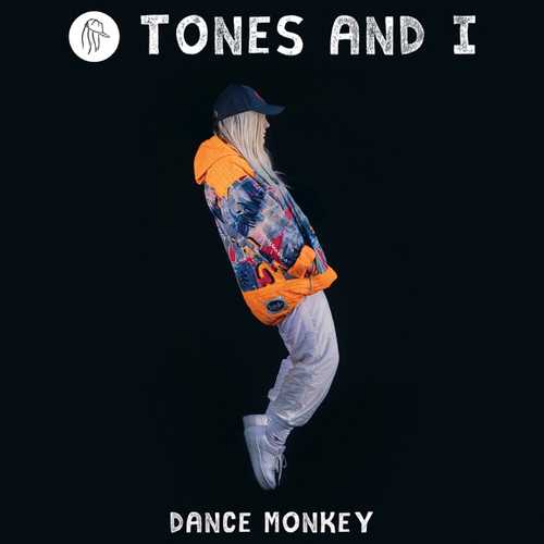 Музика Tones And I - Dance Monkey