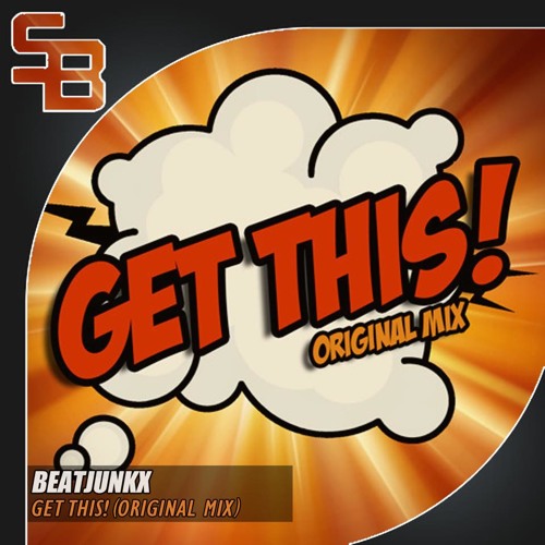 Музика Beatjunkx - Get This! (Original Mix)