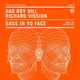 Bad Boy Bill от Bass In Yo Face (feat. Richard Vission)