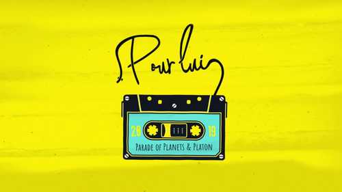 Музика Parade of Planets & Platon - Pour lui