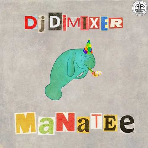 Музика DJ DimixeR - Manatee (Radio Edit)